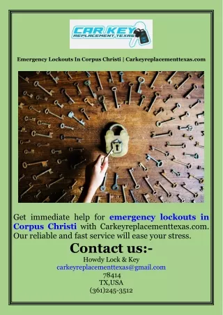 Emergency Lockouts In Corpus Christi  Carkeyreplacementtexas.com