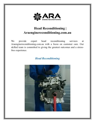 Head Reconditioning  Araenginereconditioning.com.au