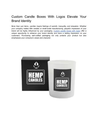 Custom Candle Boxes with Logos Elevate Your Brand Identity