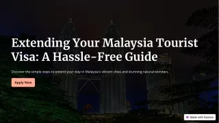 Malaysia Tourist Visa Extension Everything You Need to Know