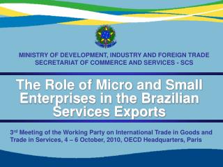 The Role of Micro and Small Enterprises in the Brazilian Services Exports