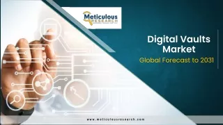 Digital Vaults Market Poised for Strong Growth, Expected to Hit $3.24 Billion by