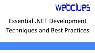Essential .NET Development Techniques and Best Practices