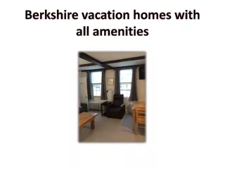 Berkshire vacation homes with all amenities