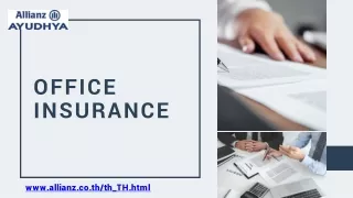 ประกันออฟฟิต | Allianz Ayudhya Assurance Public Co. Ltd