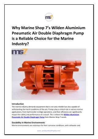 Why Marine Shop 7’s Wilden Aluminium Pneumatic Air Double Diaphragm Pump is a Reliable Choice for the Marine Industry