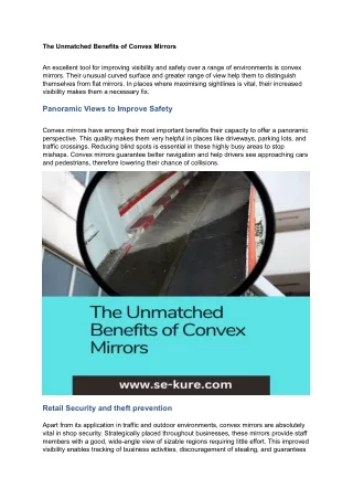 The Unmatched Benefits of Convex Mirrors