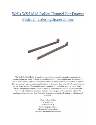 Wells WS51816 Roller Channel For Drawer Slide, 2 _ CateringSparesOnline