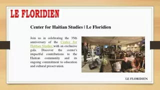 Center for Haitian Studies  Le Floridien