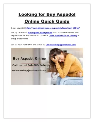 Looking for Buy Aspadol Online Quick Guide