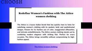 Redefine Women's Fashion with The Attico women clothing