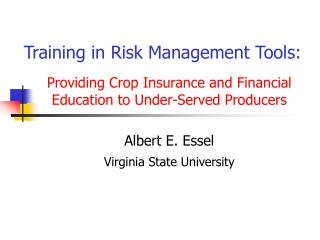 Training in Risk Management Tools: