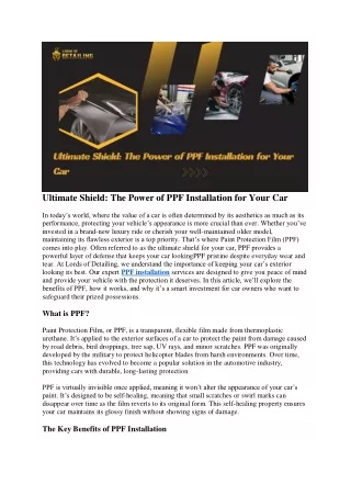 Ultimate Shield: The Power of PPF Installation for Your Car