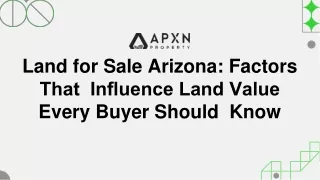 Land for Sale Arizona Factors That Influence Land Value Every Buyer Should Know