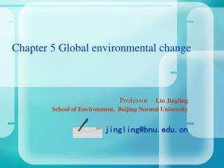 Chapter 5 Global environmental change