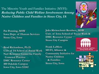 The Minority Youth and Families Initiative (MYFI): Reducing Public Child Welfare Involvement Among Native Children and