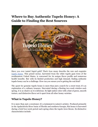 Where to Buy Authentic Tupelo Honey_ A Guide to Finding the Best Sources