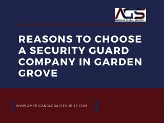 Reasons to Choose a Security Guard Company in Garden Grove