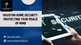 Houston Home Security: Customised Protection Plans