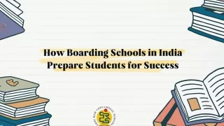 How Boarding Schools in India Prepare Students for Success