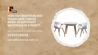 How do I maintain and clean cafe tables made of different materials in Sydney?
