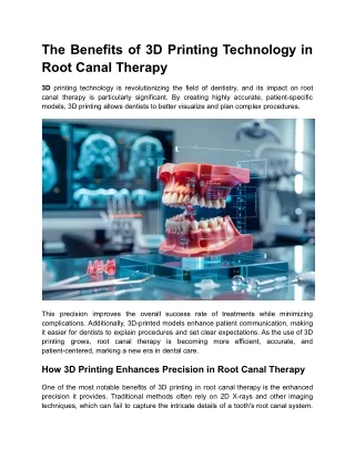 The Benefits of 3D Printing Technology in Root Canal Therapy