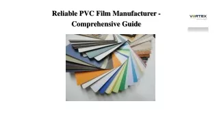 Reliable PVC Film Manufacturer - Comprehensive Guide