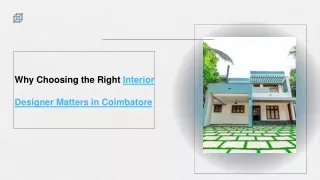 Why Choosing the Right Interior Designer Matters in Coimbatore