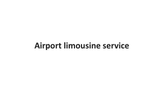 Airport limousine service