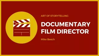 Documentary Film Director