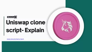 Uniswap clone script - BlockchainX Explain