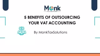 5 Benefits of Outsourcing Your VAT Accounting