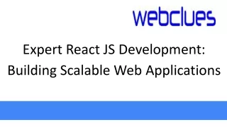 Expert React JS Development: Building Scalable Web Applications