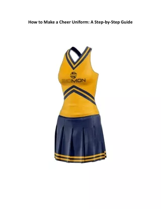 How to Make a Cheer Uniform: A Step-by-Step Guide