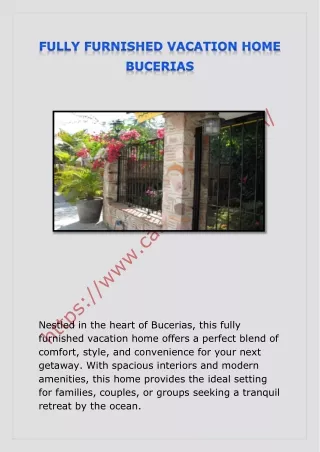 FULLY FURNISHED VACATION HOME BUCERIAS