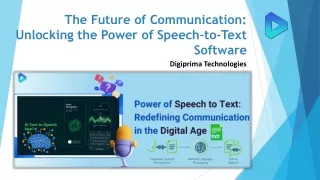 The Future of Communication: Unlocking the Power of Speech-to-Text Software