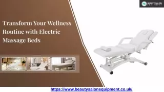 Transform Your Wellness Routine with Electric Massage Beds.PDF