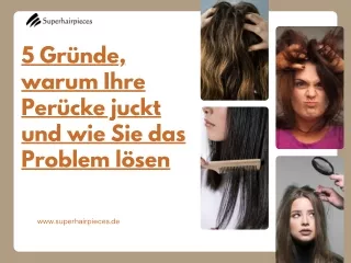 5 Gründe, warum Ihre Perücke juckt und wie Sie das Problem lösen