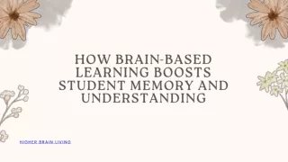 How Brain-Based Learning Boosts Student Memory and Understanding