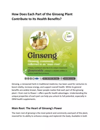 How Does Each Part of the Ginseng Plant Contribute to Its Health Benefits