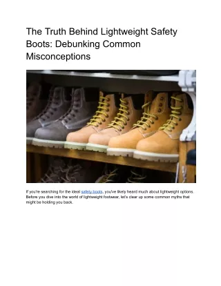 The Truth Behind Lightweight Safety Boots_ Debunking Common Misconceptions