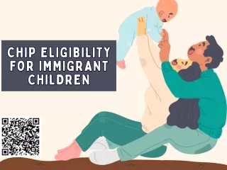 CHIP Eligibility For Immigrant Children