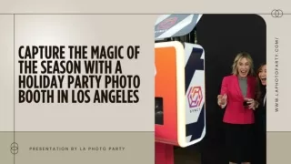 Capture the Magic of the Season with a Holiday Party Photo Booth in Los Angeles