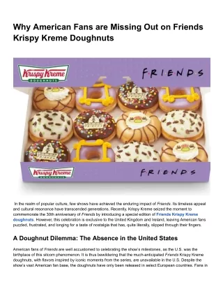 Why American Fans are Missing Out on Friends Krispy Kreme Doughnuts