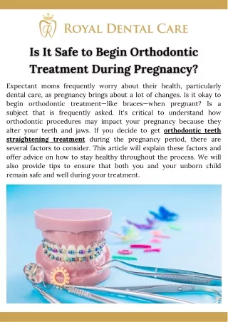 Is It Safe to Begin Orthodontic Treatment During Pregnancy