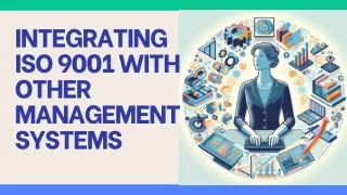 Integrating ISO 9001 with Other Management Systems (1)