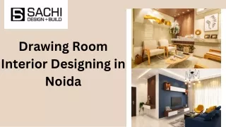 Drawing Room Interior Designing in Noida
