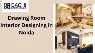 Drawing Room Interior Designing in Noida