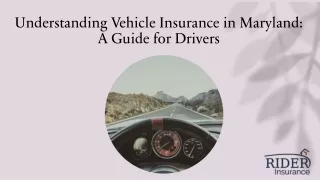 Understanding Vehicle Insurance in Maryland  A Guide for Drivers