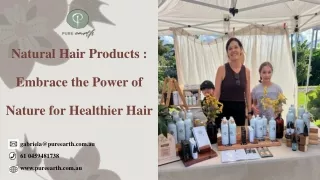 Natural Hair Products Embrace the Power of Nature for Healthier Hair